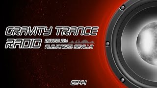 Gravity Trance Radio [EP. 44]