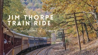 JIM THORPE TRAIN RIDE 2021 | FALL FOLIAGE | LEHIGH GORGE SCENIC RAILWAY | SWITZERLAND OF AMERICA