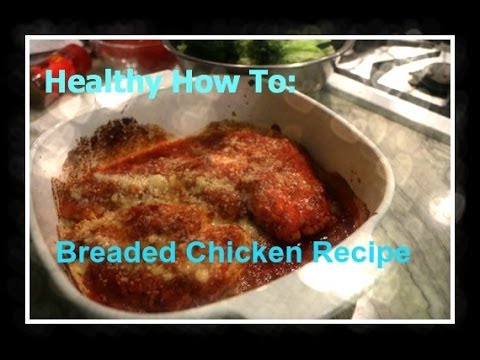 Weight Loss Meal Recipe: Breaded Chicken