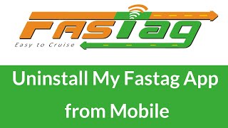 How to Remove My Fastag App from Android Mobile? screenshot 2