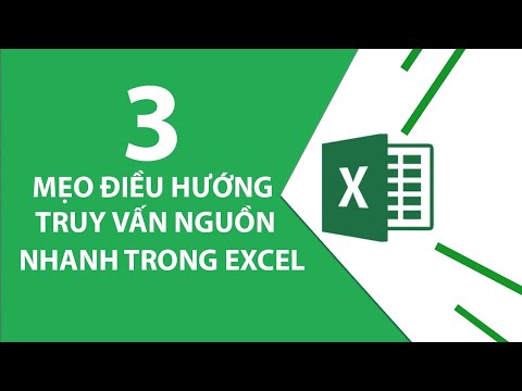 3 Mẹo Điều Hướng Truy Vấn Nguồn Nhanh Trong Excel