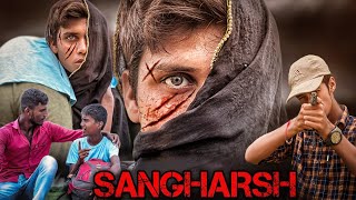 || SANGHARSH || Movie Dangerous Short Fight Sceen || AD 2 FRIENDS|| New Video ...