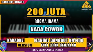 200 JUTA - RHOMA IRAMA KARAOKE DANGDUT KN1400