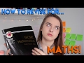 HOW TO REVISE: MATHS! | GCSE and General Tips and Tricks!