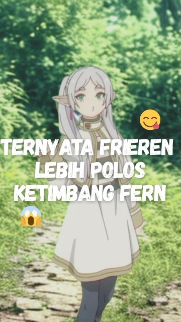 ternyata frieren lebih polos dibanding fern😋 #anime #sousounofrieren #frieren #freepalestine