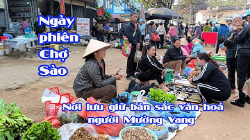Ngày phiên Chợ Sào nơi lưu giữ nét văn hoá của người Mường Vang