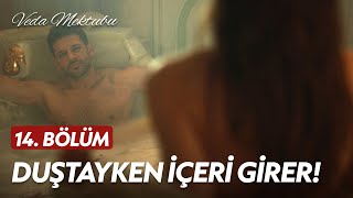 Aslı Ve Mehmet Duştayken Seher İçeri Girer - Veda Mektubu 14 Bölüm