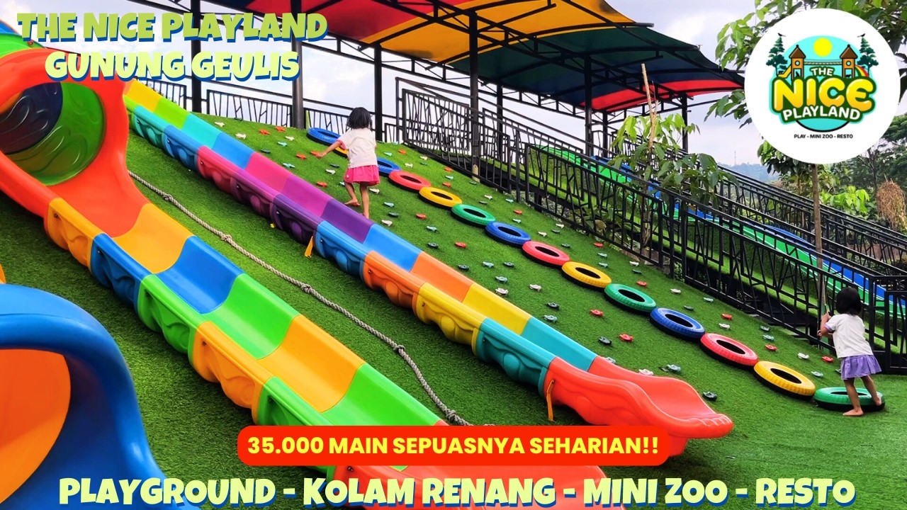 UPDATE TERBARU‼️ THE NICE PLAYLAND GUNUNG GEULIS | WISATA KELUARGA DI BOGOR BEBAS MAIN SEPUASNYA