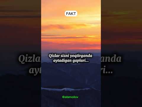 Qizlar sizni yoqtirganda