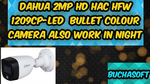Dahua 2mp  DH HAC HFW1209CP-LED Camera Unboxing