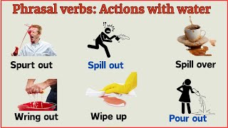 Lesson 103: Super Easy Phrasal Verbs: Actions related to Water #phrasalverbs