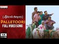 Palletoori Full Video Song || Srinivasa Kalyanam Video Songs || Nithiin, Raashi Khanna
