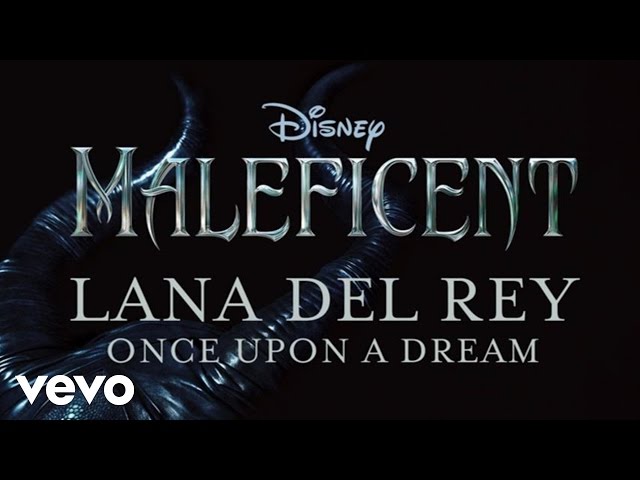 Lana Del Rey - Once Upon a Dream