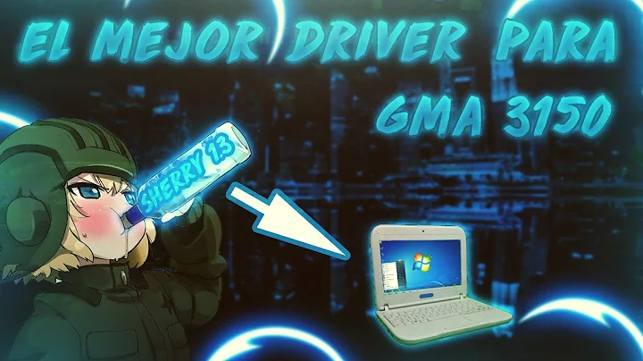 El Mejor Driver Para GMA 3150 | Sherry 1.3 | Canai...