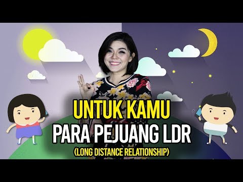 Video: 21 Tips Untuk Membuat Hubungan Jarak Jauh Bekerja