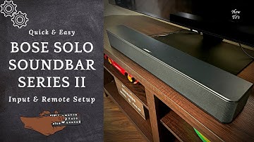 Bose Solo Soundbar Series II Inputs | Bose Solo Series II Remote | Inputs of Bose Solo Series II