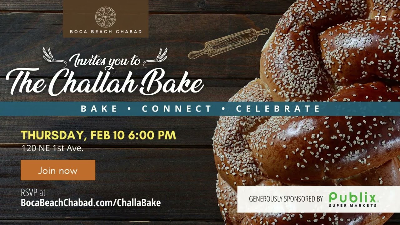 The Challah Bake ✨ Feb 10 2022 ✨ Boca Beach Chabad