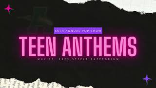 Steele Teen Anthem Pop Show 2023-Complete