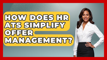 How Does HR ATS Simplify Offer Management? - Legal And HR SaaS Stack