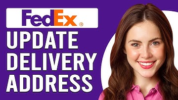 How To Update Delivery Address On FedEx (How To Change FedEx Delivery Address)