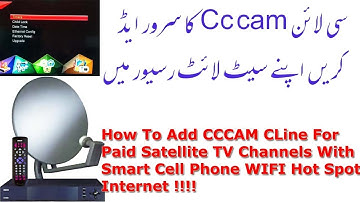 How to add CCCam Cline Server in Satellite Receiver | Cline CCCam Connectivity In Receiver 2019