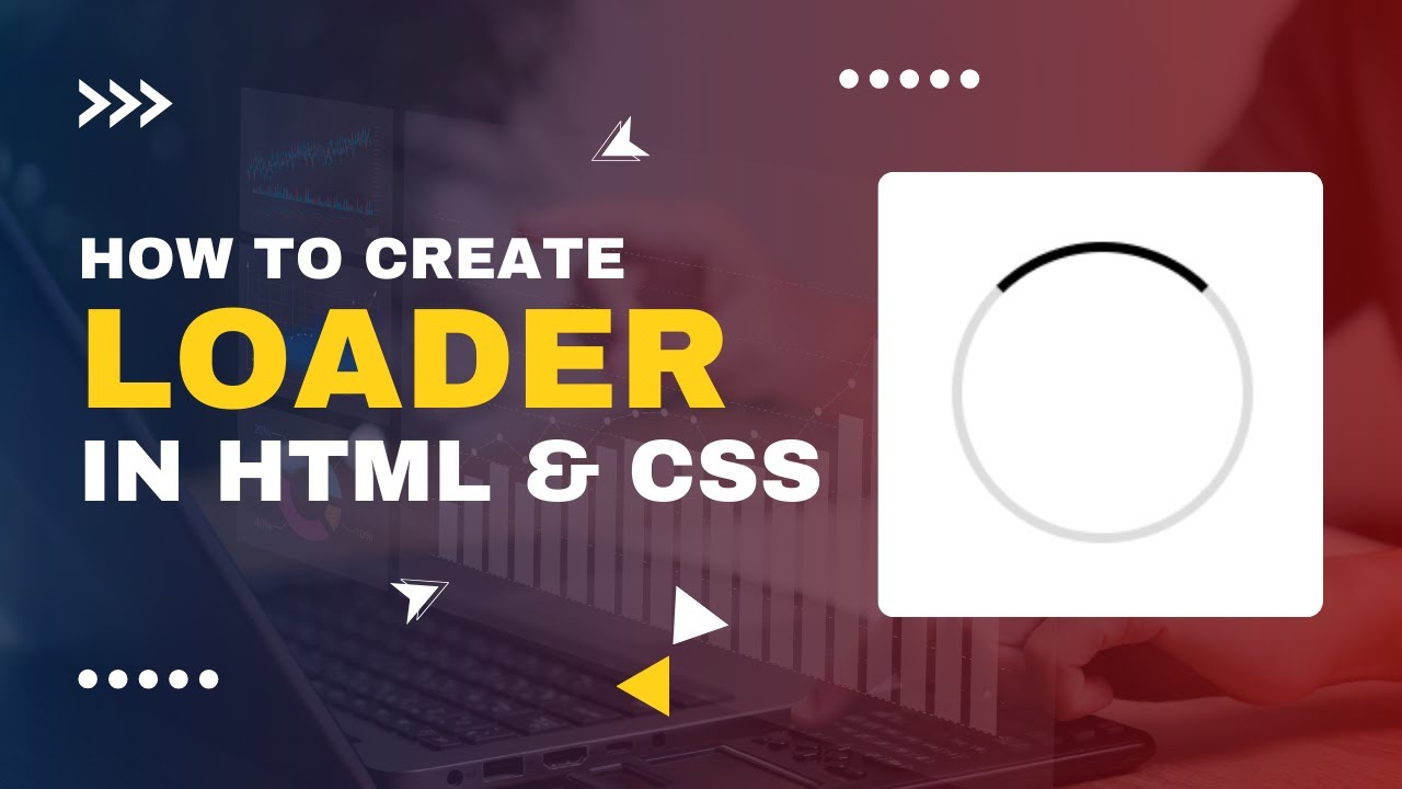 How to create loader in HTML and CSS | Website Components - YouTube