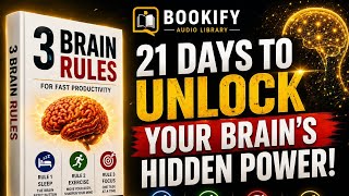 3 Brain Rules Book summary in hindi | audiobook | mindset hacks | bookify audio library