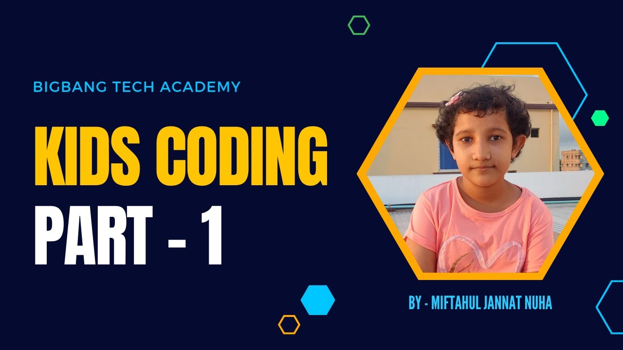 Kids coding part - 1 (Introduction to scratch) II BigBang Tech Academy ...