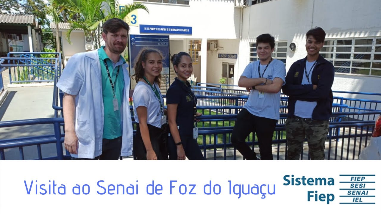 Visita ao Senai de Foz do Iguaçu - YouTube