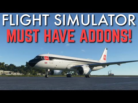 Video 5 MUST HAVE Add-Ons For Microsoft Flight Simulator |... - youtube