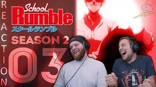 SOS Bros React - School Rumble Season 2 Episode 3 - To The Death