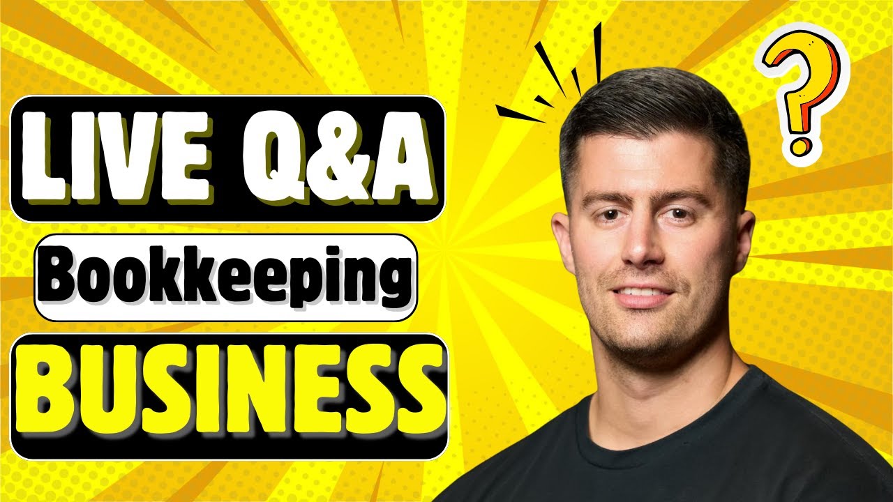 LIVE Q&A - How To Start A Bookkeeping Business In 2025 - YouTube