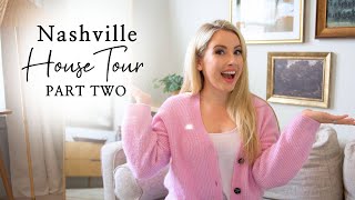 Our Nashville House Tour Part Two