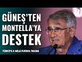 Şenol Güneş'ten Montella'ya Destek: "24 Sene Önce De Bana 'Senden Olmaz' Diyorlardı"