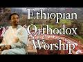 They Sing For 15 Hours Straight And That S A Short Service Deacon Mihret Melaku 