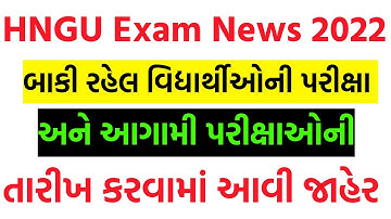 HNGU Exam Date 2022 • SEM 3, SEM 5 & 6 • SEM 4 • BA, BCOM, BSC, MA, MCOM, BED • Offline Exam News
