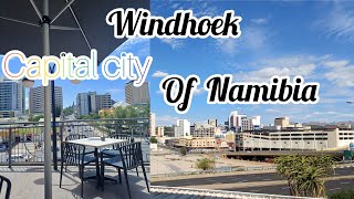 EXPLORING THE BEAUTIFUL CAPITAL CITY OF  NAMIBIA 🇳🇦 ||WINDHOEK ||MOTSWANA YOUTUBER