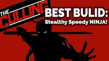 The Culling - BEST BUILD! Stealthy Speedy Ninja! (The Culling Guide with Gameplay and Commentary)