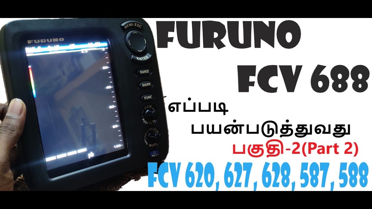 How to use furuno fcv 688, How to use Furuno fcv 588, Furuno fcv 688