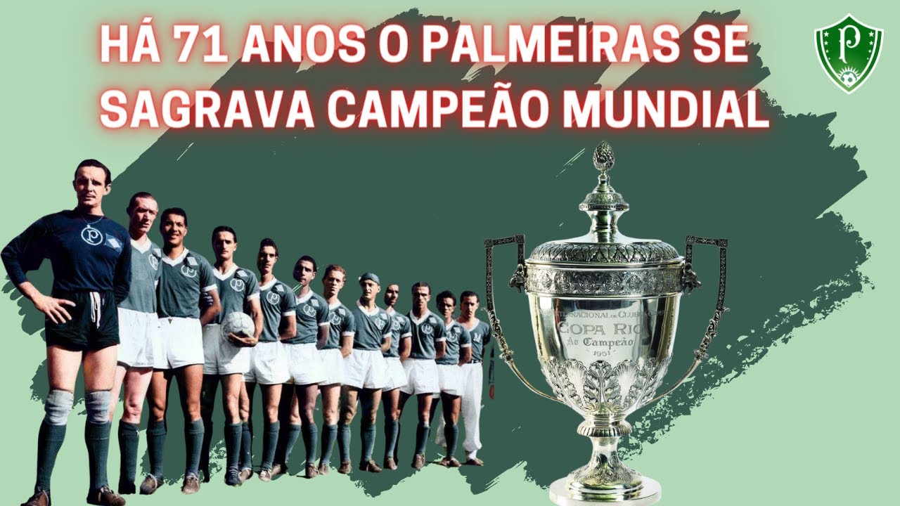 Palmeiras - Campeão Mundial de 1951