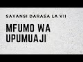 SAYANSI DARASA LA VII MFUMO WA UPUMUAJI
