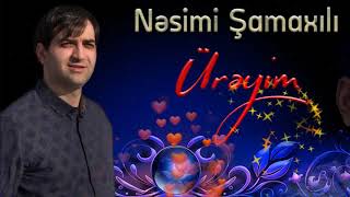 Nesimi Shamaxili - Ureyim (Resmi Musiqi Videosu) Resimi