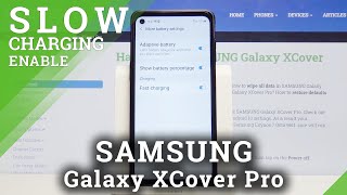 How to Turn Off Slow Charging Feature in Samsung Galaxy XCover Pro – Battery Settings screenshot 3
