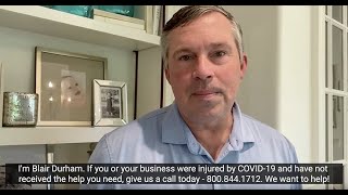 Bart Durham Injury Law - COVID-19 Injury Help
