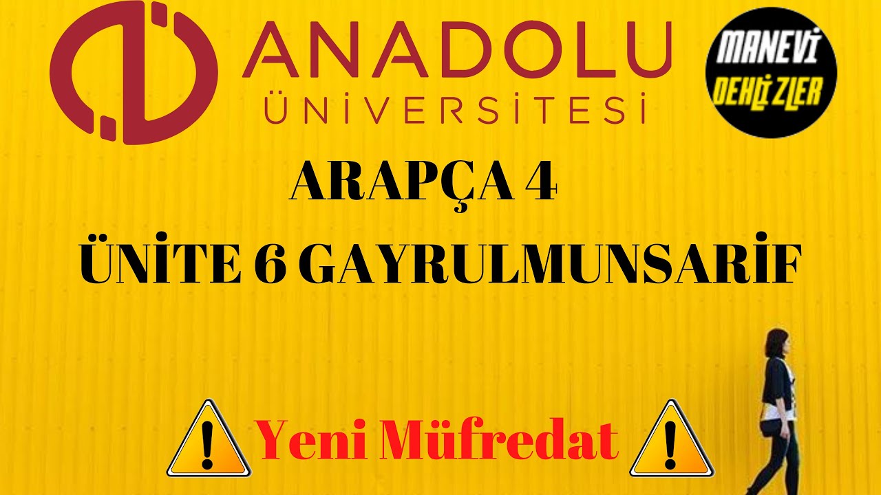 Aöf Arpça 4 Ünite 6 Gayrulmunsarif (Yeni Müfredat)