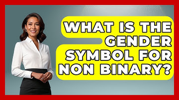 What Is The Gender Symbol For Non Binary? - Gender Equality Network