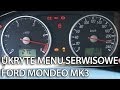 Jak wejść w menu serwisowe zegarów w Ford Mondeo MK3 (ukryte menu, tryb serwisowy, self-test)