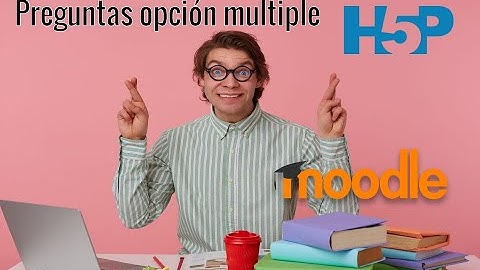 Preguntas opción múltiple  H5P