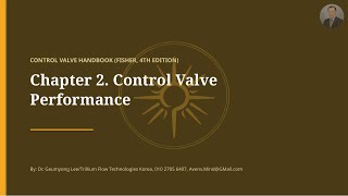 CH 02(1 of 2), Control Valve Performance & Process Variability | Chapter 2