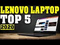 TOP 5: Best Lenovo Laptop 2020